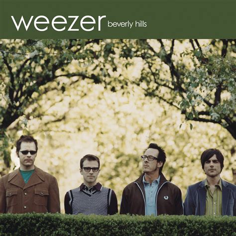 beverly hills lyrics|Weezer – Beverly Hills Lyrics .